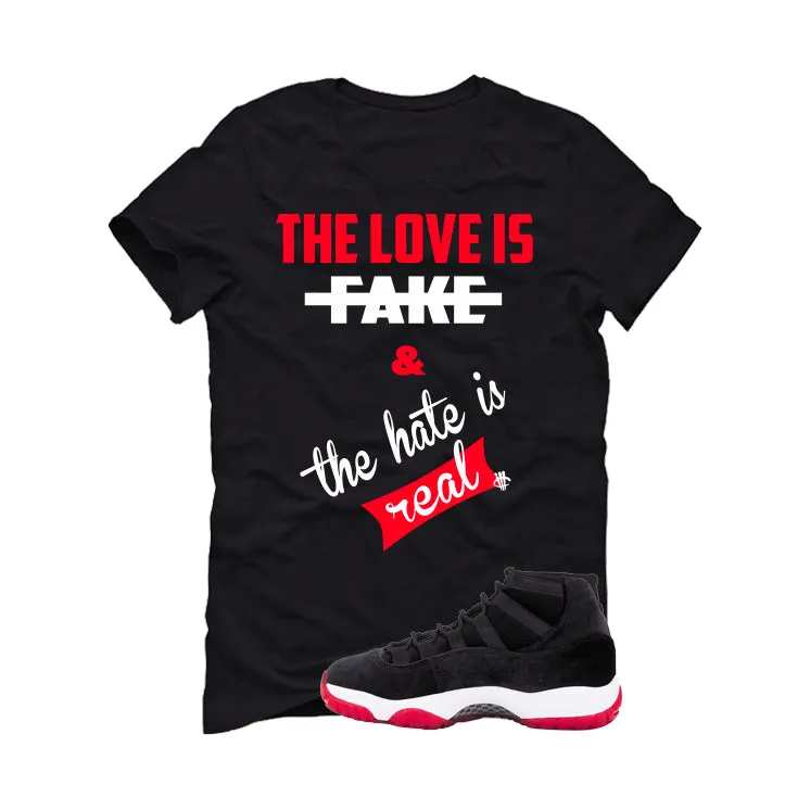 Air Jordan 11 Bred Velvet Black T-Shirt (Love is Fake)| illcurrency