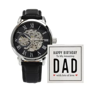 Happy birthday to my amazing dad, Men's Openwork Watch